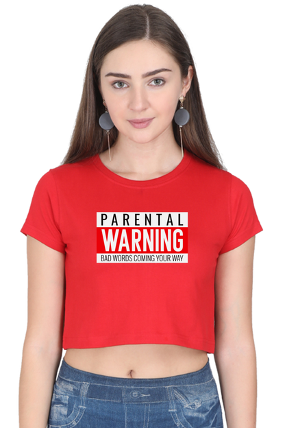 Women's Crop Top - Parental warning