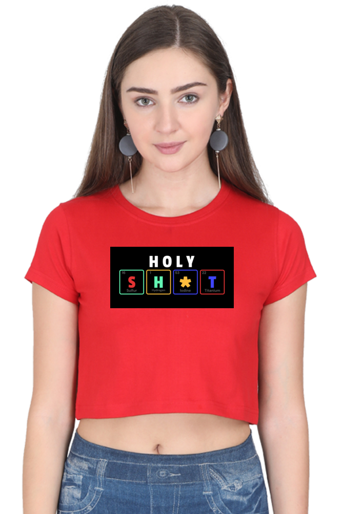 Women's Crop Top - Holy Sh*t