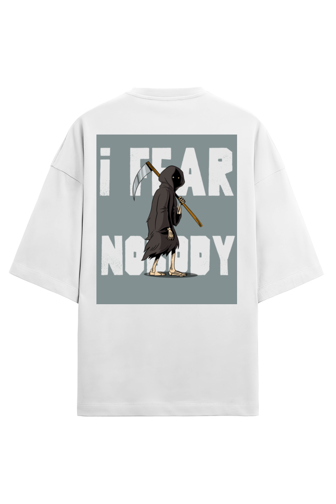 Premium Oversized T-shirt - I fear nobody