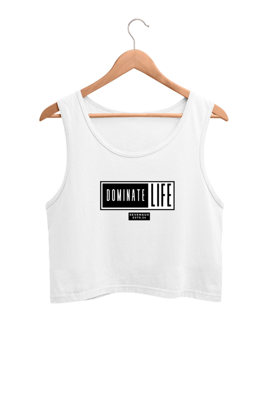 Women's Crop Tank Top - Dominate life