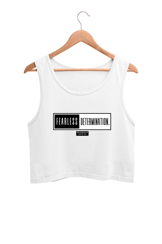 Women's Crop Tank Top - Fearless determination