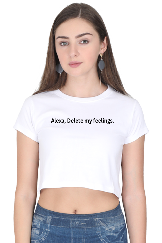 Women's Crop Top - Alexa, Delete my feelings