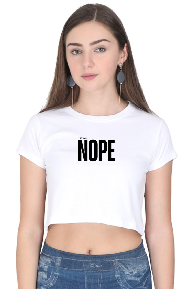 Women's Crop Top - yeah, NOPE