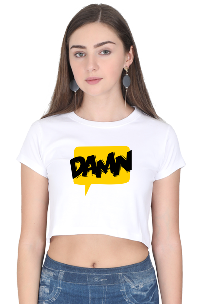 Women's Crop Top - Damn