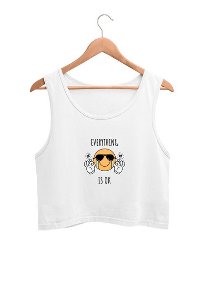 Women's Crop Tank Top - Everything is ok