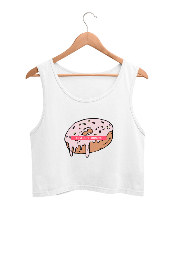 Women's Crop Tank Top - Love life donuts