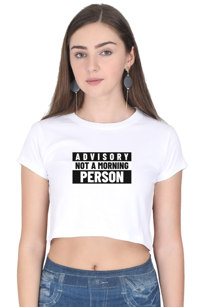 Women's Crop Top - Advisory not a morning person