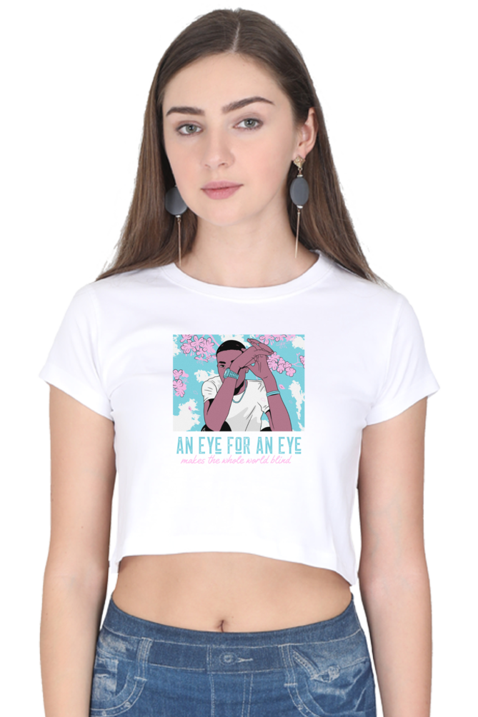 Women's Crop Top - Eye for an eye