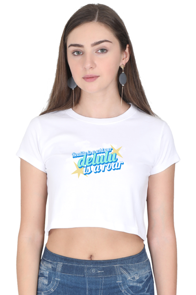 Women's Crop Top - Delulu is a roar