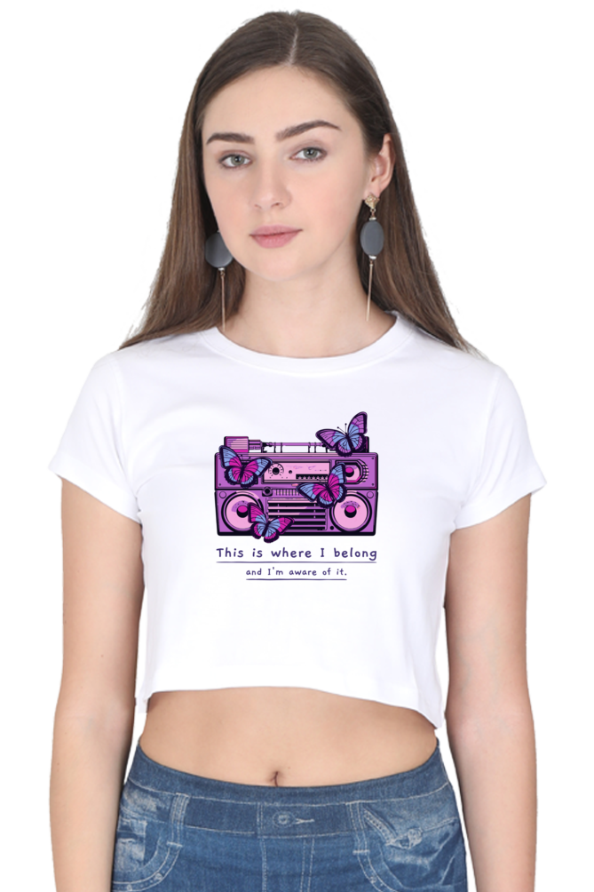 Women's Crop Top - This is where I belong