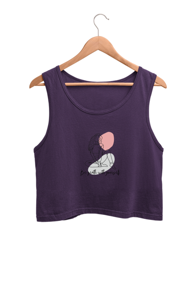 Women's Crop Tank Top - Be Gentle with yourself