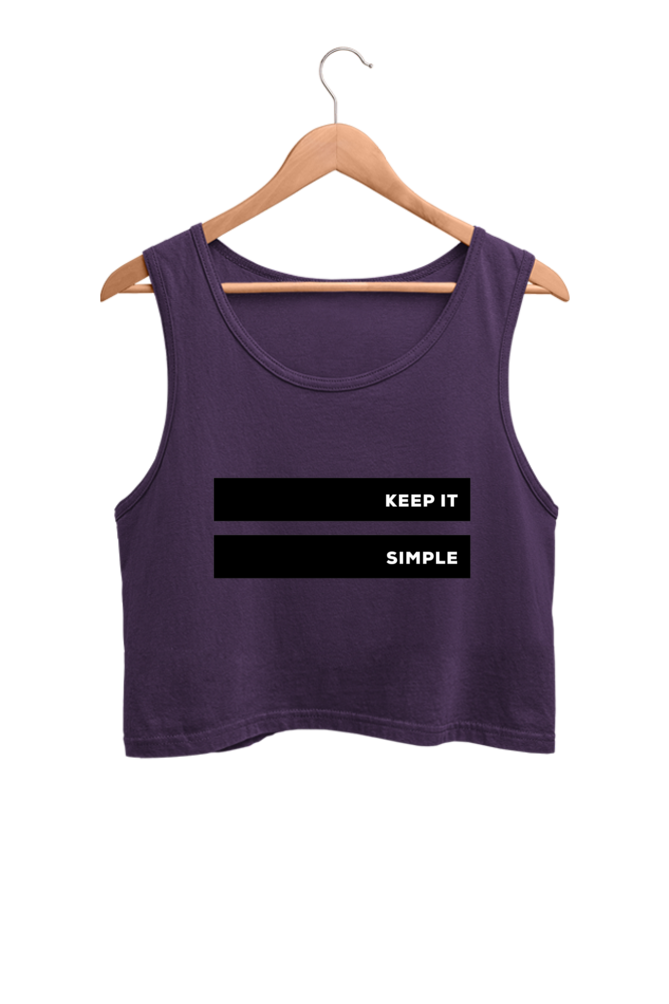 Women's Crop Tank Top - Keep it simple