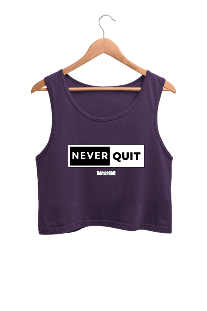 Women's Crop Tank Top - Never quit