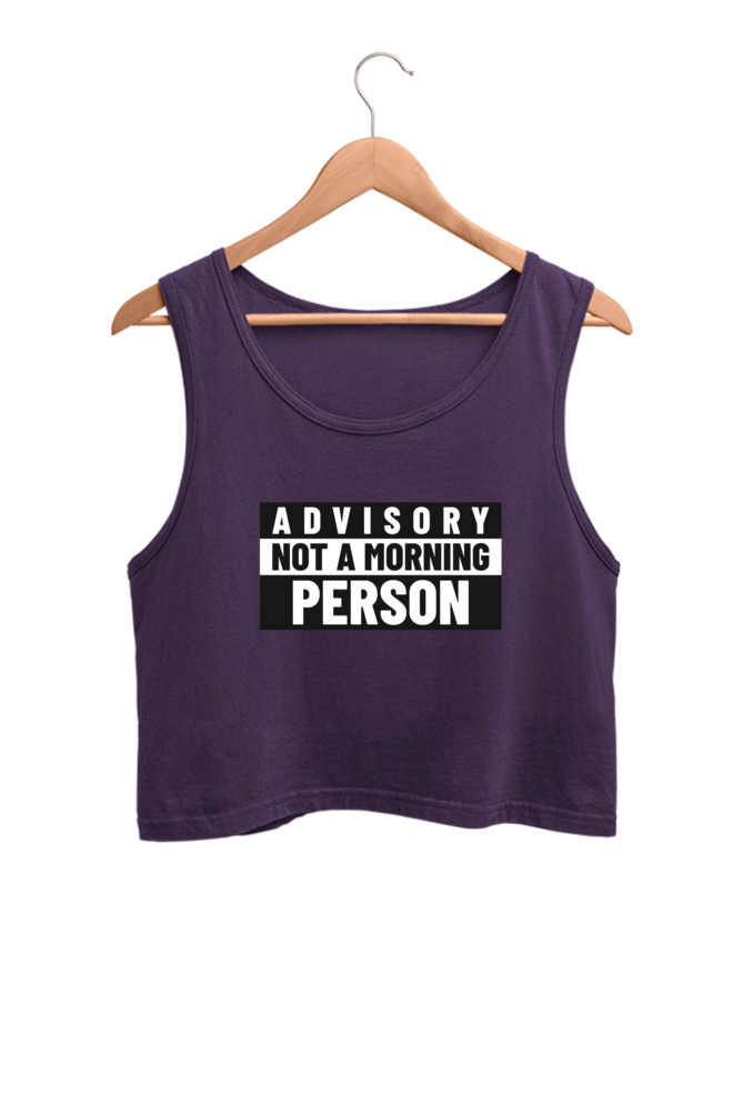 Women's Crop Tank Top - Not a morning person