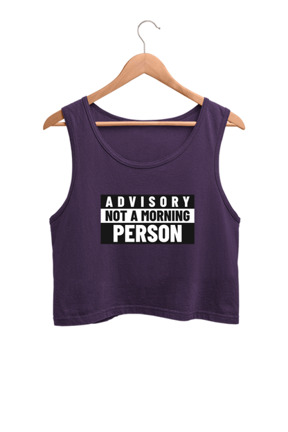 Women's Crop Tank Top - Not a morning person