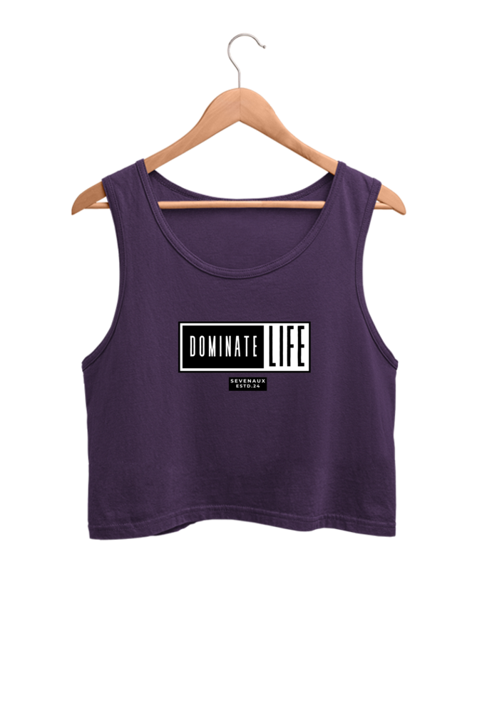 Women's Crop Tank Top - Dominate life