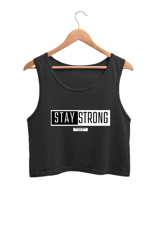 Women's Crop Tank Top - Stay strong