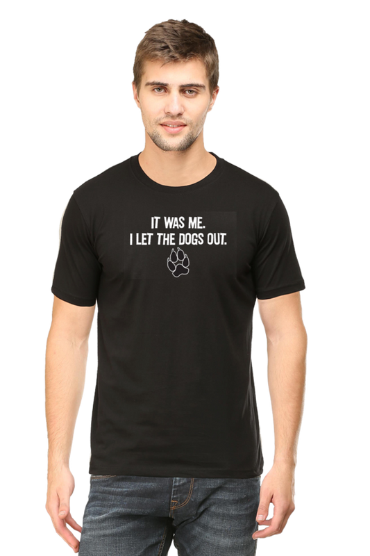 Classic T-shirt - I let the dogs out.