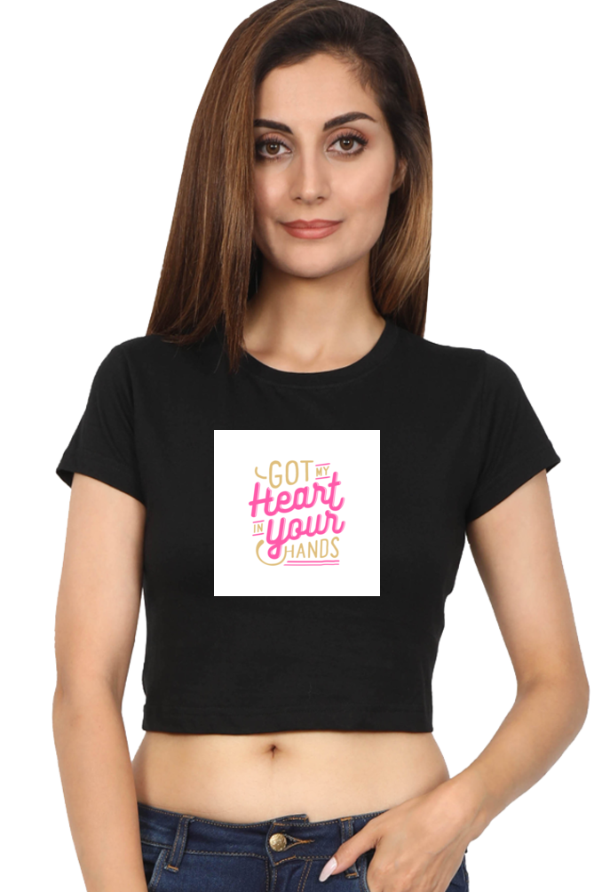 Women's Crop Top - Got My heart in your hands