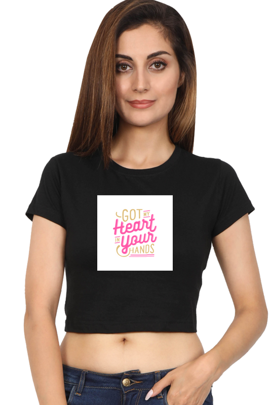 Women's Crop Top - Got My heart in your hands