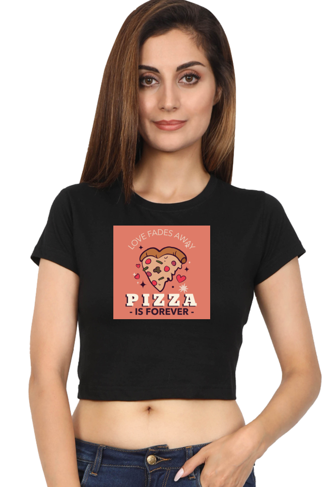 Women's Crop Top - Pizza is forever