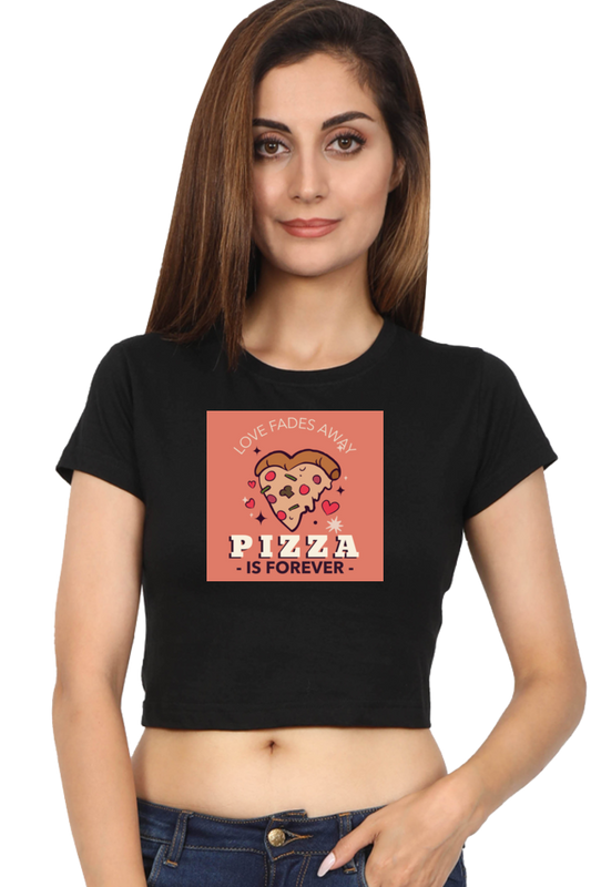 Women's Crop Top - Pizza is forever