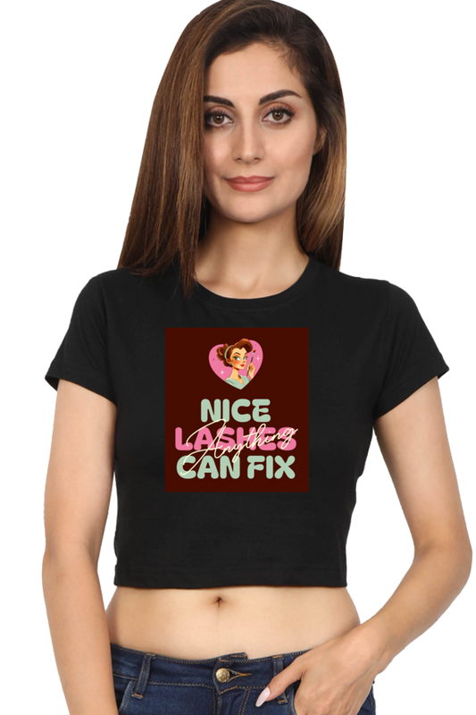 Women's Crop Top - Nice lashes can fix anything