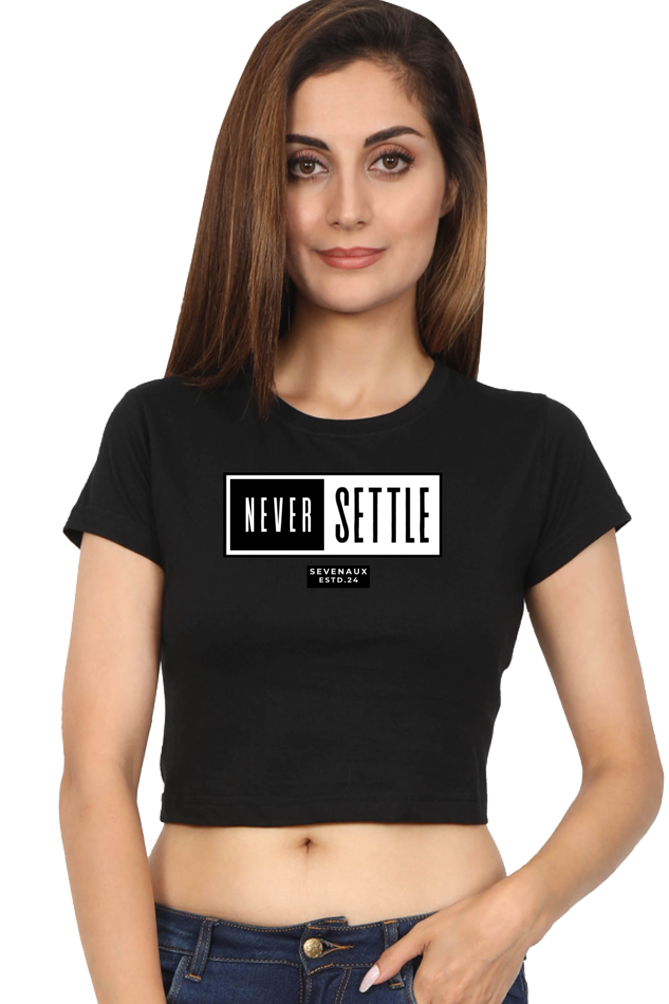 Women's Crop Top - Never settle