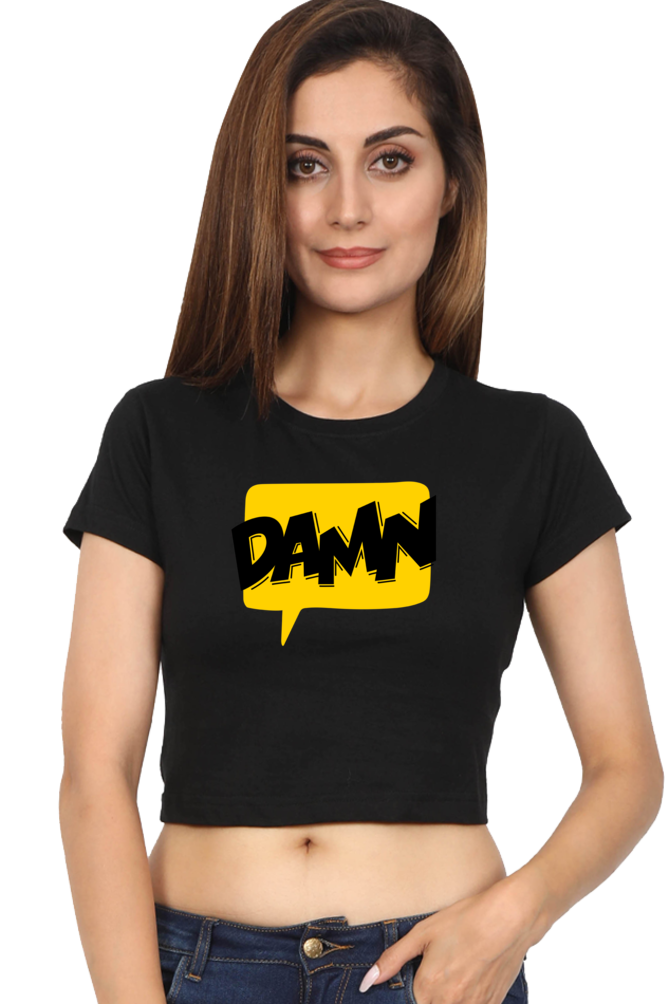 Women's Crop Top - Damn