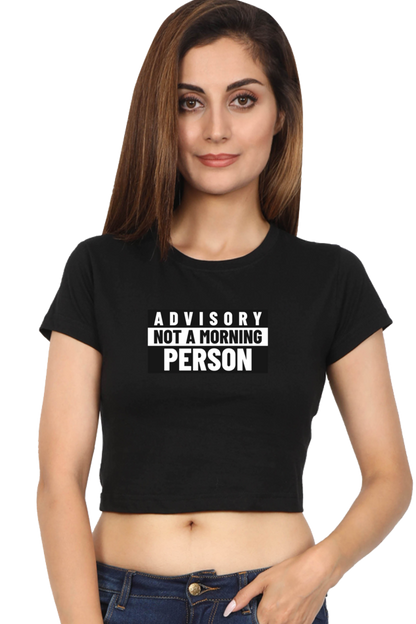 Women's Crop Top - Advisory not a morning person