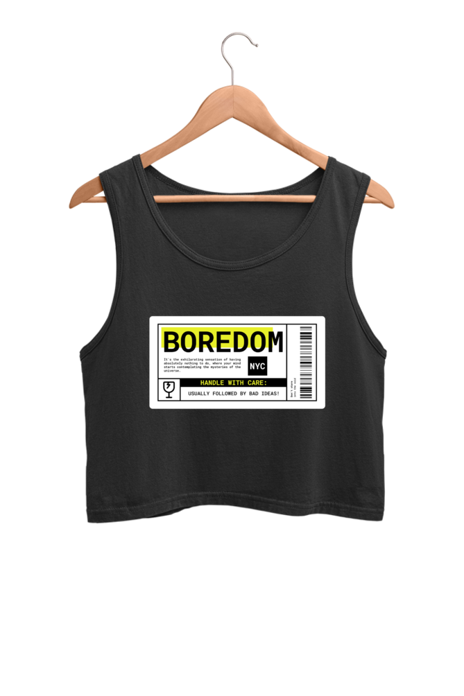 Women's Crop Tank Top - Boredom label