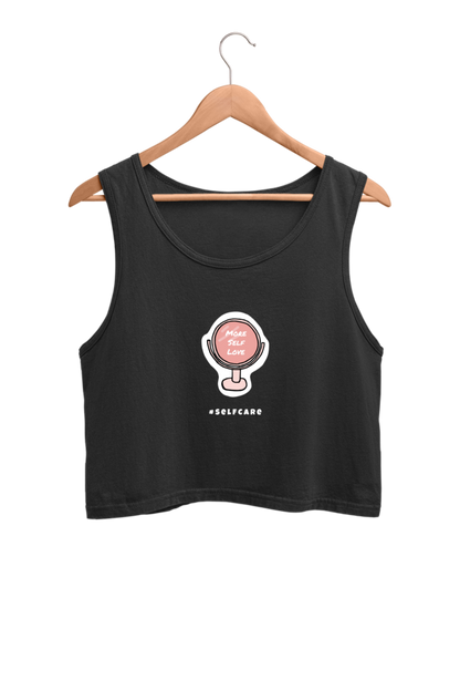 Women's Crop Tank Top - More self love