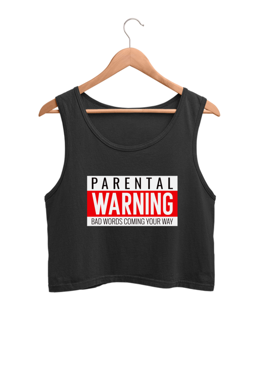 Women's Crop Tank Top - Parental warning