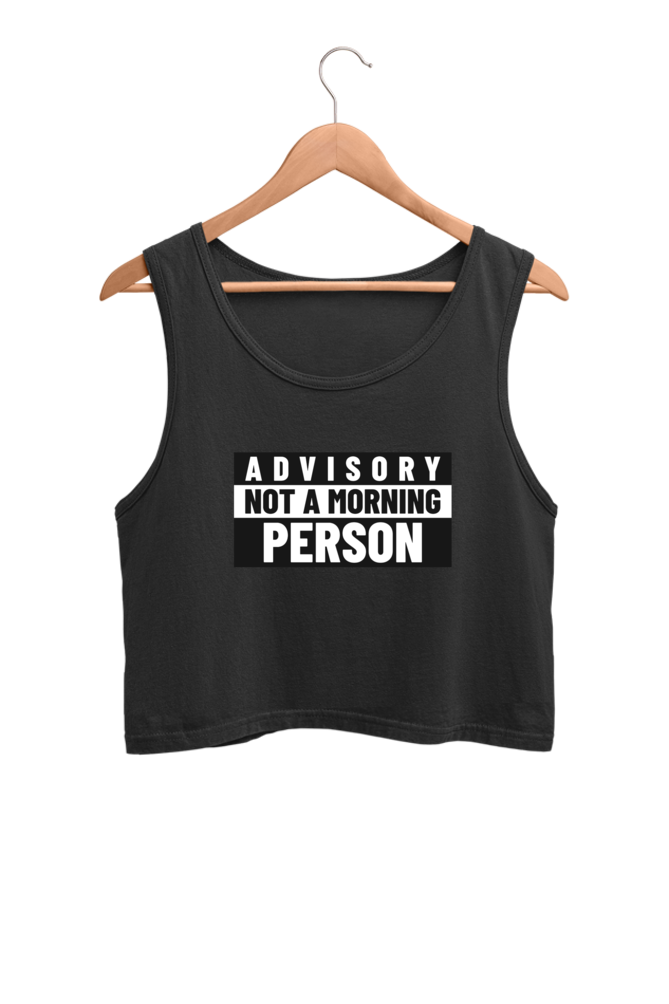 Women's Crop Tank Top - Not a morning person