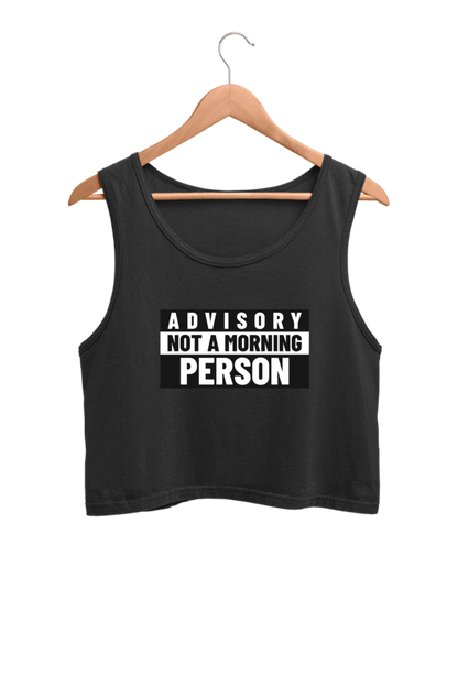 Women's Crop Tank Top - Not a morning person