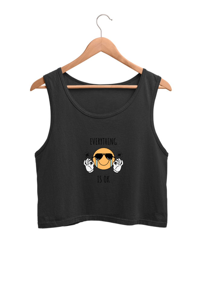 Women's Crop Tank Top - Everything is ok