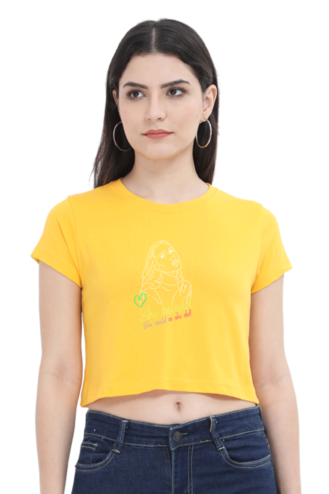 Women's Crop Top - She Believed she could, So She did