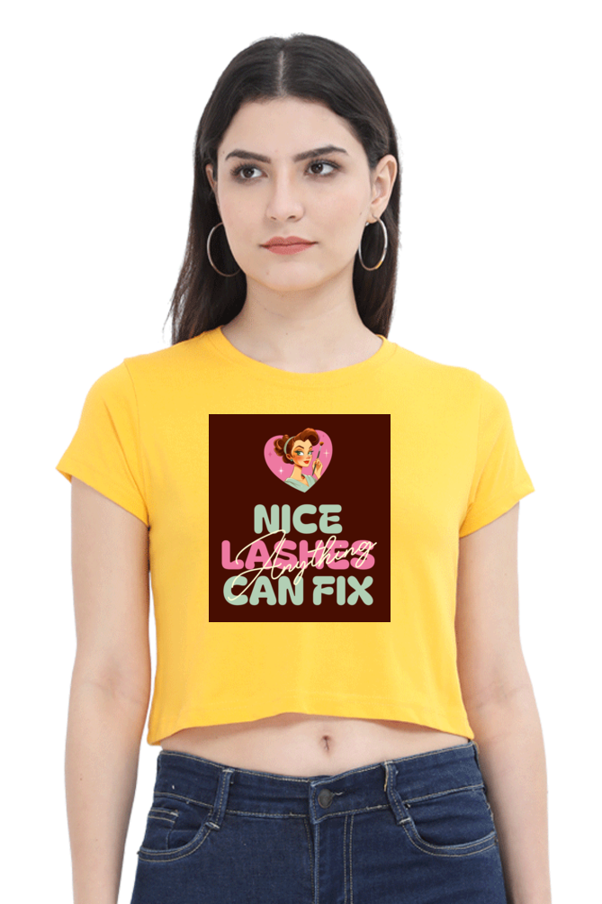 Women's Crop Top - Nice lashes can fix anything