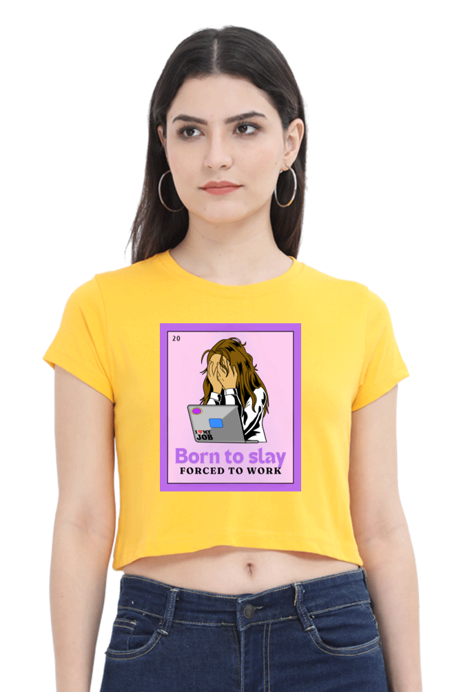 Women's Crop Top - Born to slay