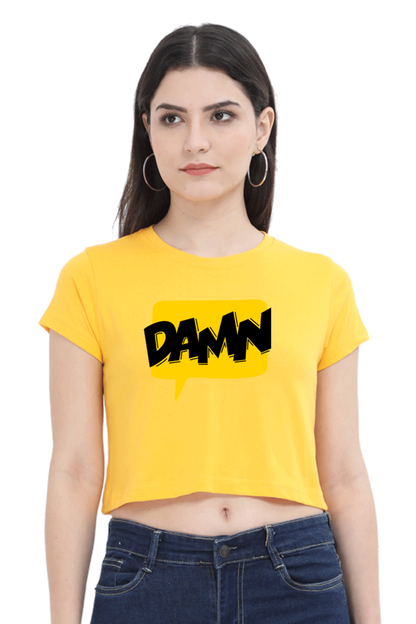 Women's Crop Top - Damn