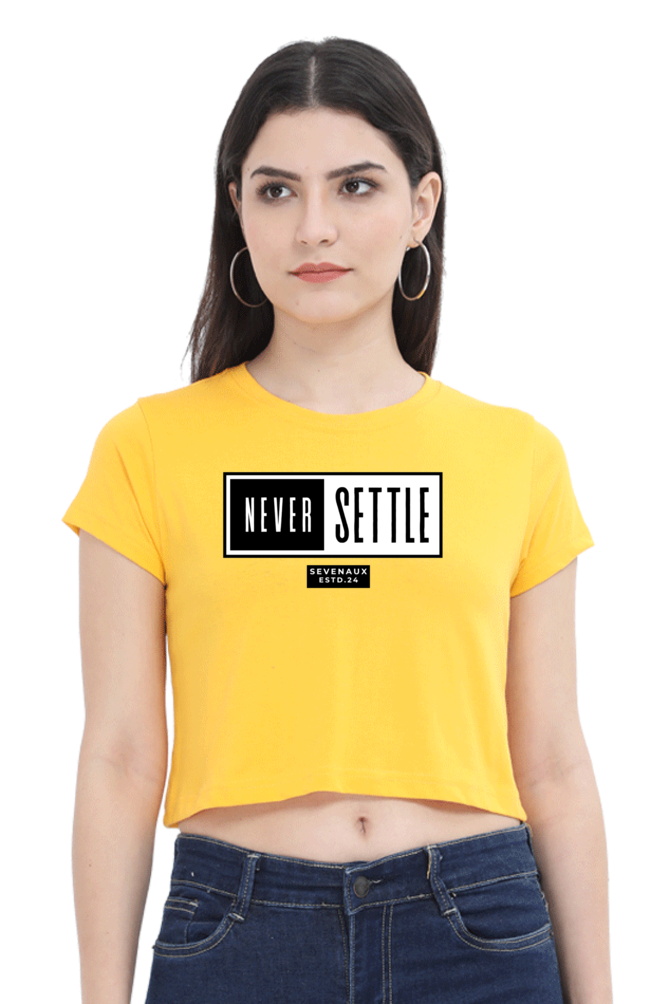 Women's Crop Top - Never settle