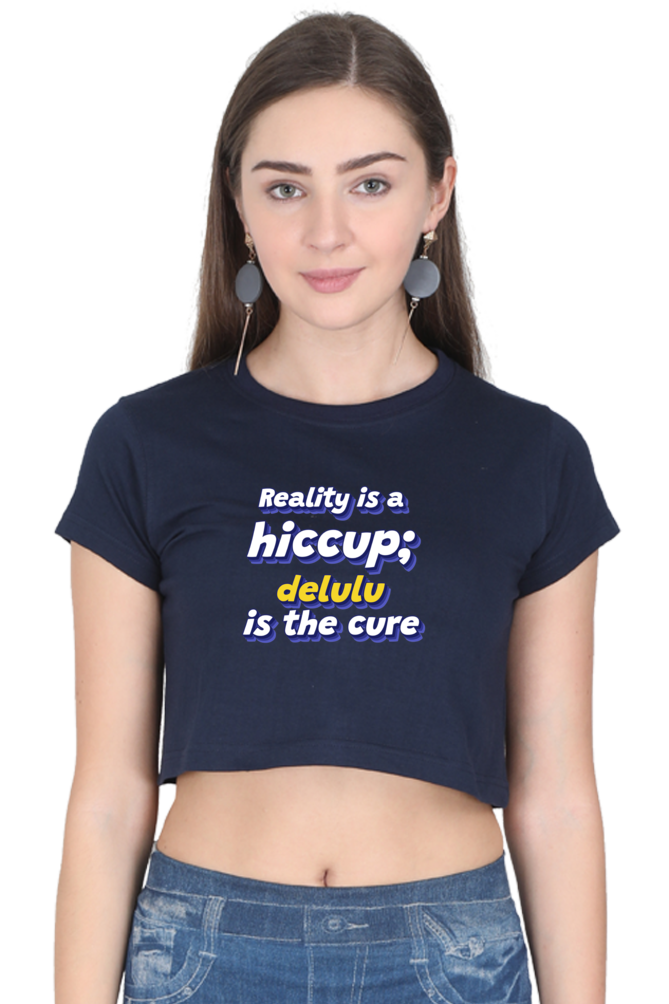 Women's Crop Top - Delulu is the cure