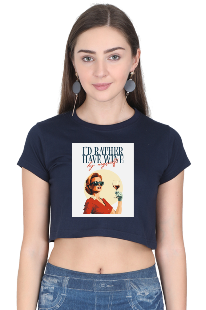 Women's Crop Top - I'd rather have wine