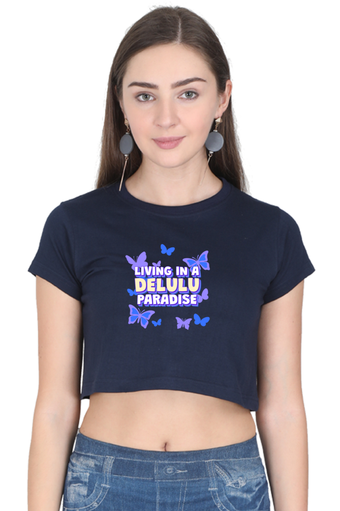 Women's Crop Top - Delulu Paradise