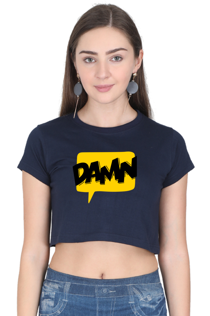 Women's Crop Top - Damn