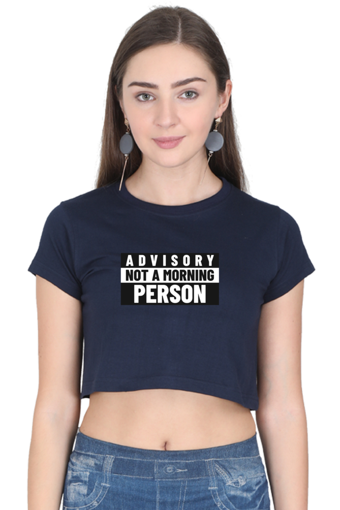 Women's Crop Top - Advisory not a morning person