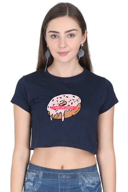 Women's Crop Top - Donut love life donut