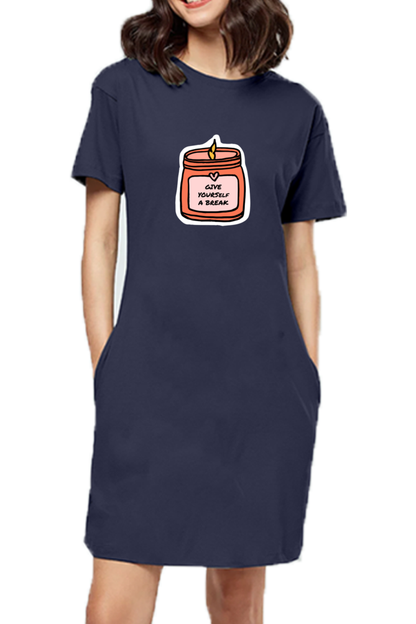 Women's T-shirt dress - Give yourself a break