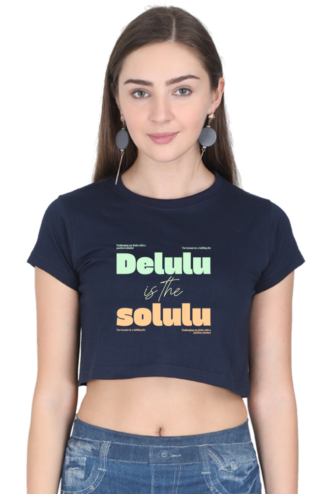 Women's Crop Top - Delulu is the solulu