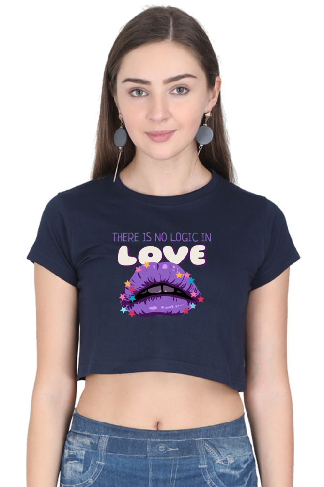 Women's Crop Top - There is no logic in love